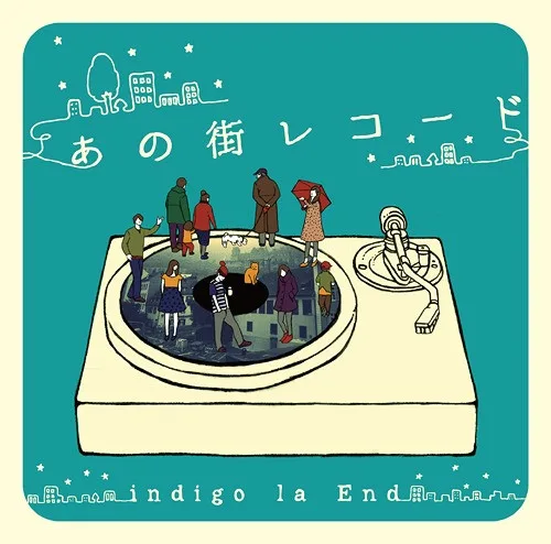 Indigo La End - あの街レコード