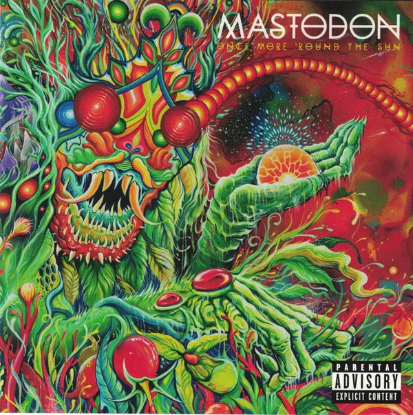 Mastodon - Once More ‘Round The Sun