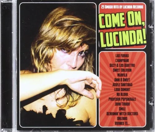 Various - Come On, Lucinda! (23 Smash Hits By Lucinda Records)