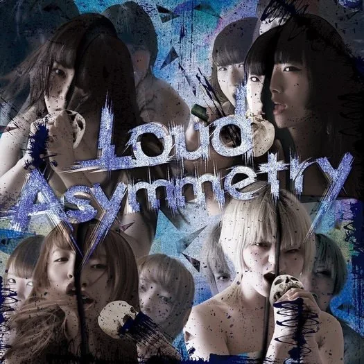 Yukueshirezutsurezure - Loud Asymmetry