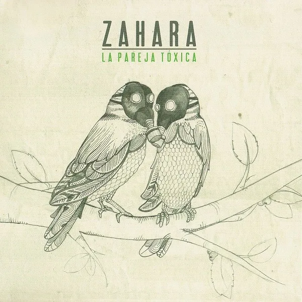 Zahara - La Pareja Tóxica