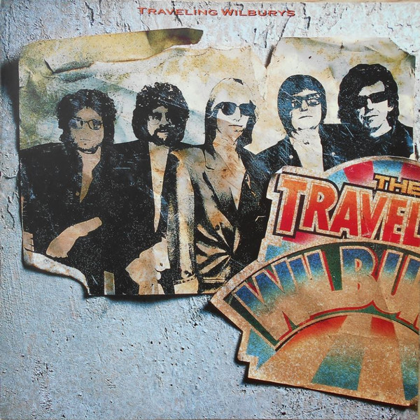 Traveling Wilburys - Volume One
