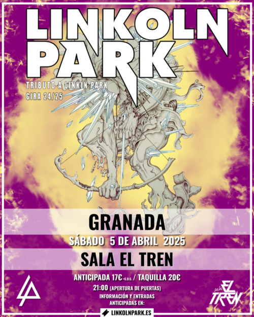 La imagen es un póster promocional de un concierto tributo a Linkin Park, realizado por la banda "Linkoln Park", como parte de su gira 2024/2025. El evento tendrá lugar el sábado 5 de abril de 2025 en la Sala El Tren, en Granada. Las entradas anticipadas cuestan 17 € (+ gastos de gestión), y en taquilla tendrán un precio de 20 €. La apertura de puertas está programada para las 21:00, y las entradas anticipadas están disponibles en el sitio web linkolnpark.es. El diseño incluye un fondo artístico con tonos amarillos y púrpuras, acompañado de un dibujo de estilo abstracto.