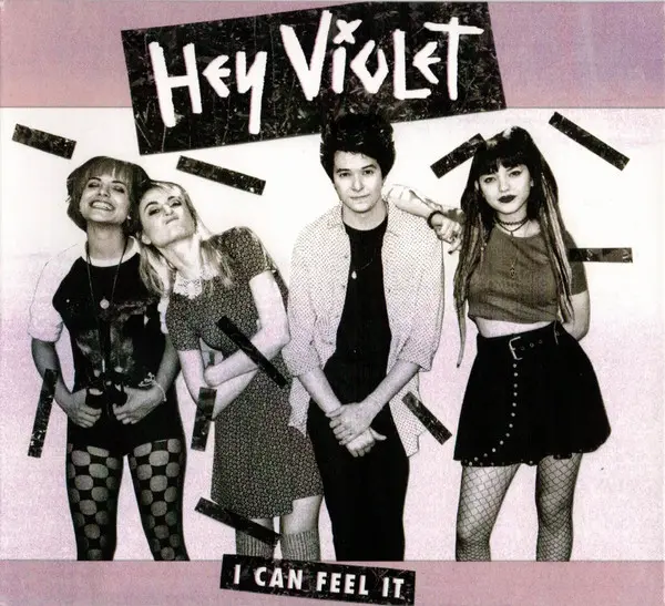 Portada de I Can Feel It de Hey Violet