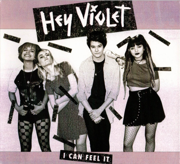Portada de I Can Feel It de Hey Violet