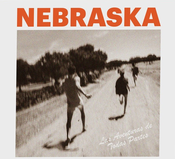 Portada de Las Aventuras De Todas Partes de Nebraska